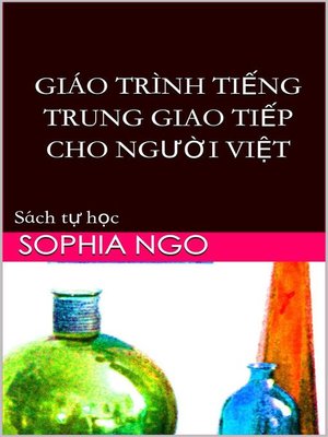 cover image of Giáo trình tiếng Trung giao tiếp cho người Việt